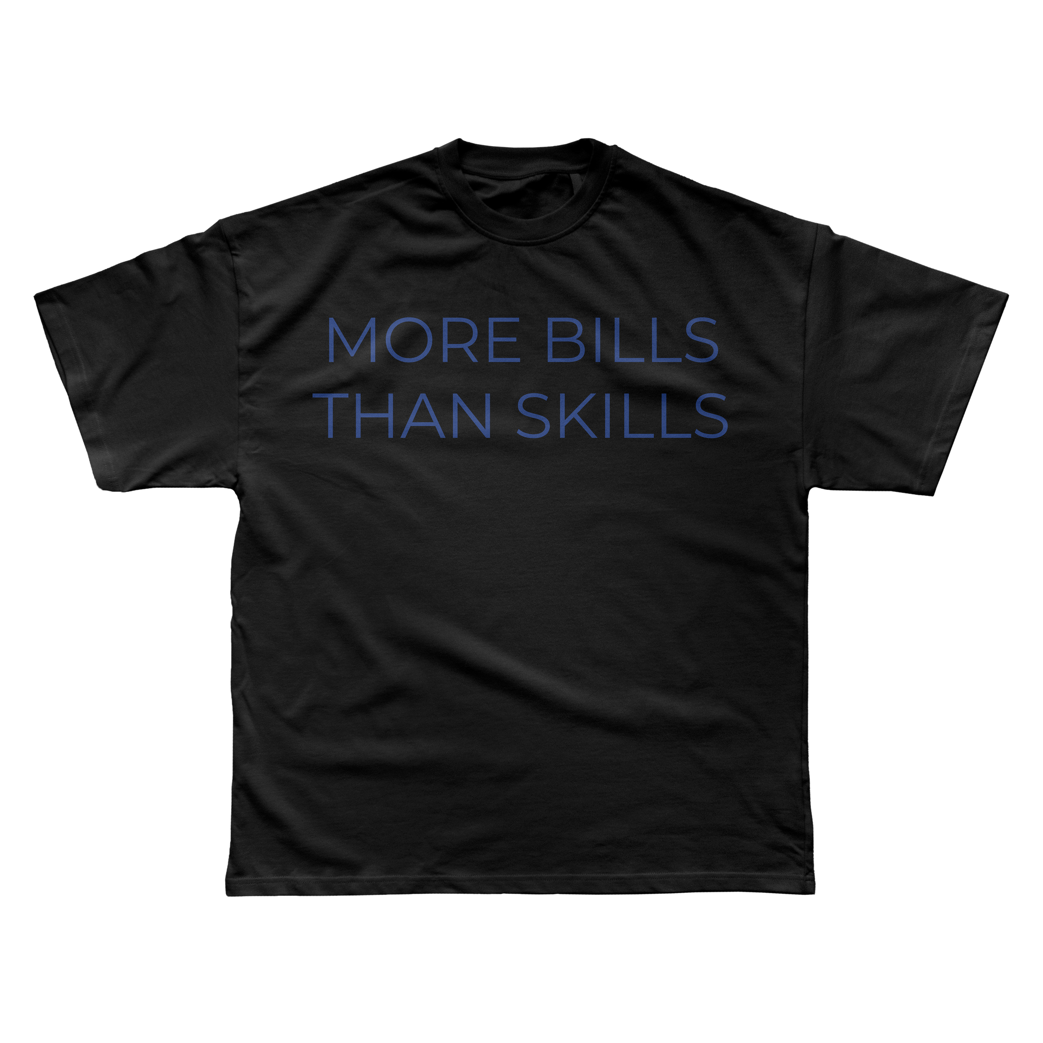 THE MORE BILLS